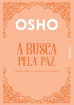 Livro - A busca pela paz Livro - A busca pela paz