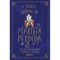 Livro - A busca sofrida de Martha Perdida Livro - A busca sofrida de Martha Perdida
