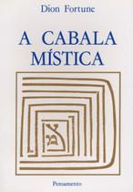 Livro - A Cabala MÍstica Livro - A Cabala MÍstica