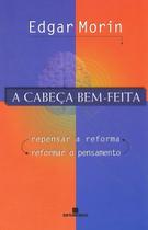 Livro - A cabeça bem-feita Livro - A cabeça bem-feita