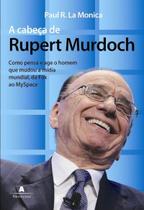 Livro A Cabeça de Rupert Murdoch - A Negócios