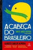 Livro - A cabeça do brasileiro, vinte anos depois: o que mudou Livro - A cabeça do brasileiro, vinte anos depois: o que mudou
