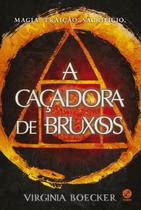 Livro - A caçadora de bruxos