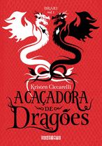 Livro - A caçadora de dragões Livro - A caçadora de dragões