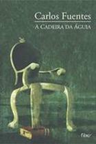 Livro A Cadeira da Água (Carlos Fuentes) - Rocco