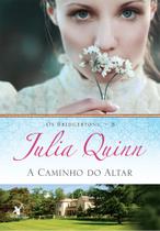 Livro - A caminho do altar (Os Bridgertons – Livro 8) Livro - A caminho do altar (Os Bridgertons – Livro 8)