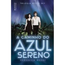 Livro - A caminho do azul sereno