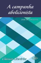 Livro - A campanha abolicionista Livro - A campanha abolicionista