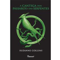 Livro - A cantiga dos pássaros e das serpentes