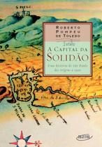 Livro - A capital da solidão Livro - A capital da solidão