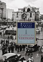 Livro - A capital da vertigem Livro - A capital da vertigem