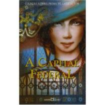 Livro - A capital federal Livro - A capital federal