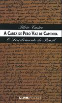 Livro - A carta de Pero Vaz de Caminha