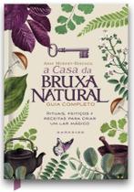 Livro A Casa Bruxa Natural Arin Murphy-Hiscock Livro A Casa Bruxa Natural Arin Murphy-Hiscock