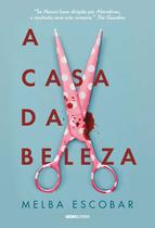 Livro - A Casa da Beleza Livro - A Casa da Beleza