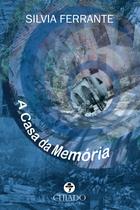 Livro - A Casa da Memória Livro - A Casa da Memória