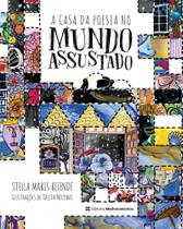 Livro - A Casa da Poesia no Mundo Assustado