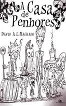 Livro - A Casa de Penhores