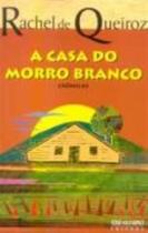 Livro - A casa do Morro Branco Livro - A casa do Morro Branco