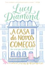 Livro - A casa dos novos começos Livro - A casa dos novos começos