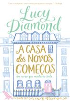 Livro - A casa dos novos começos Livro - A casa dos novos começos