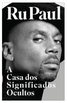 Livro - A casa dos significados ocultos Livro - A casa dos significados ocultos
