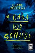 Livro - A casa dos sonhos Livro - A casa dos sonhos