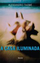 Livro - A casa iluminada Livro - A casa iluminada