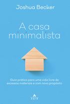 Livro - A casa minimalista Livro - A casa minimalista