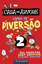Livro - A Casa Na Árvore - Livro de Diversăo 2