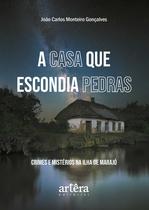 Livro - A Casa que Escondia Pedras