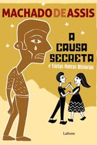 Livro - A Causa secreta e várias outras histórias Livro - A Causa secreta e várias outras histórias