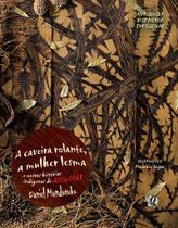 Livro - A caveira-rolante, a mulher-lesma e outras histórias indígenas de assustar Livro - A caveira-rolante, a mulher-lesma e outras histórias indígenas de assustar