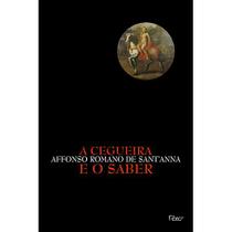 Livro - A cegueira e o saber Livro - A cegueira e o saber
