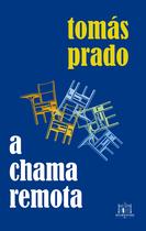 Livro - A chama remota Livro - A chama remota