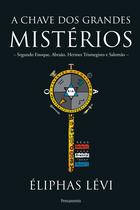 Livro - A chave dos grandes mistérios