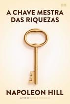 Livro - A chave mestra das riquezas Livro - A chave mestra das riquezas