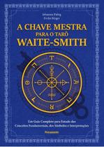 Livro - A chave mestra do tarô Waite-Smith Livro - A chave mestra do tarô Waite-Smith