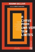 Livro - A chave para uma vida sem limites