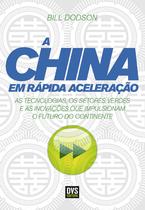 Livro - A China em rápida aceleração