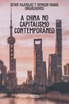 Livro - A China no capitalismo contemporâneo