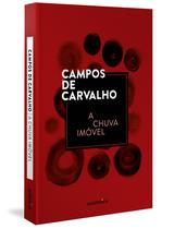 Livro - A chuva imóvel (Capa Dura) Livro - A chuva imóvel (Capa Dura)