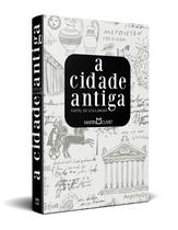 Livro - A cidade antiga