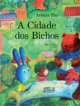 Livro - A cidade dos bichos Livro - A cidade dos bichos