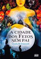 Livro - A cidade dos fetos sem pai Livro - A cidade dos fetos sem pai