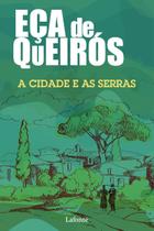 Livro - A cidade e as serras