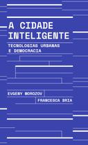 Livro - A cidade inteligente Livro - A cidade inteligente