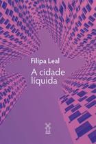 Livro - A cidade líquida