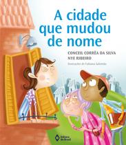 Livro - A cidade que mudou de nome