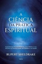 Livro - A Ciência da Prática Espiritual Livro - A Ciência da Prática Espiritual